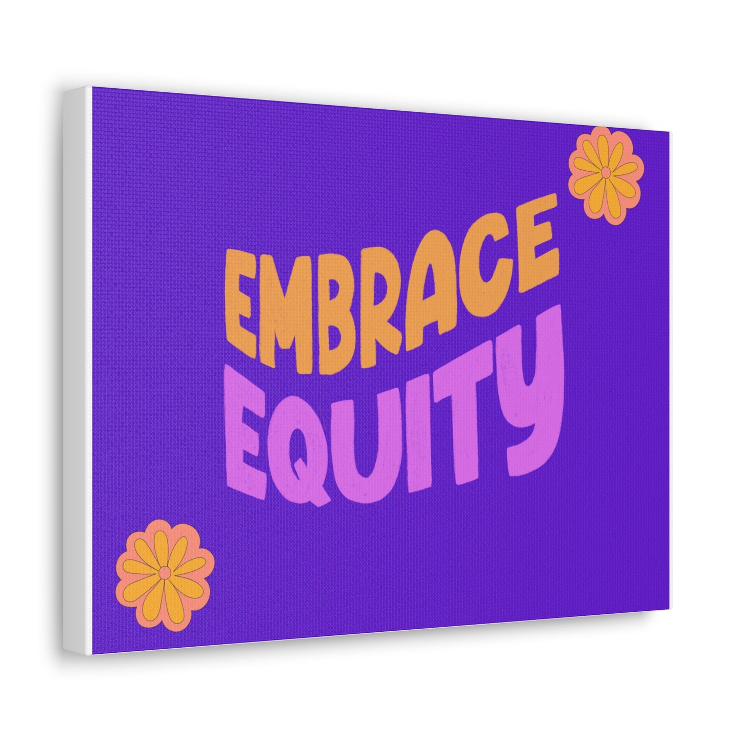 Embrace Equity | Canvas Print